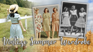 Vintage Summer Wardrobe