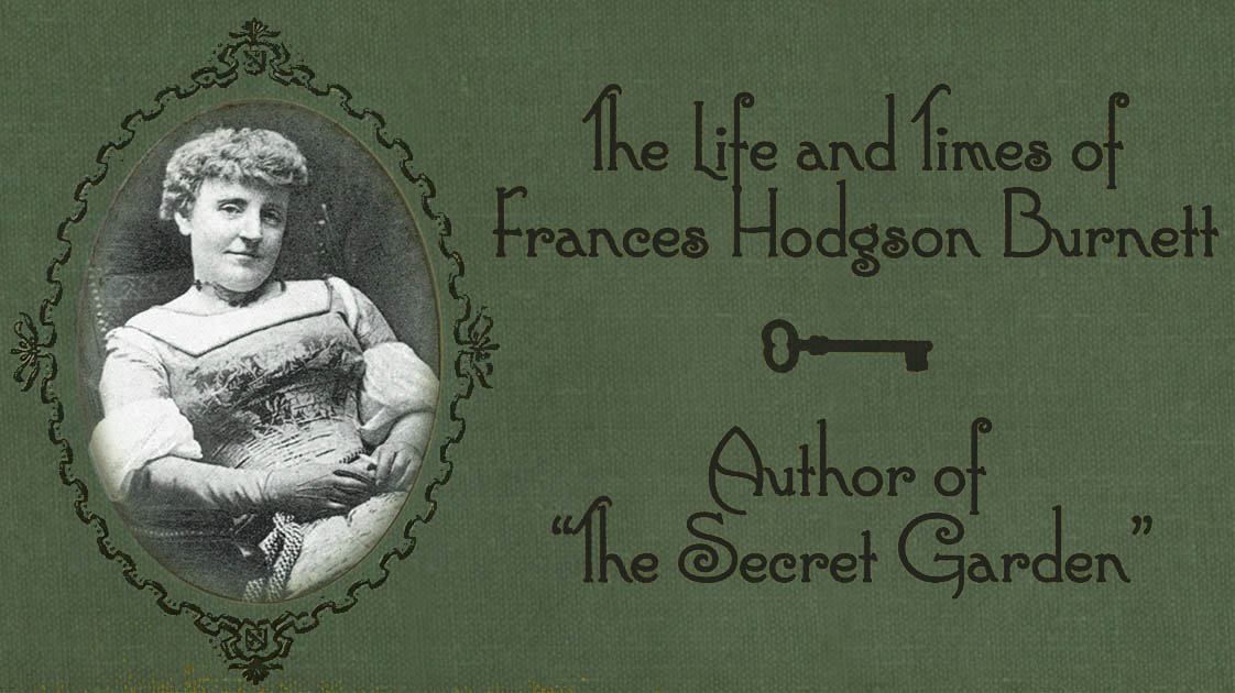  Frances Hodgson Burnett: books, biography, latest