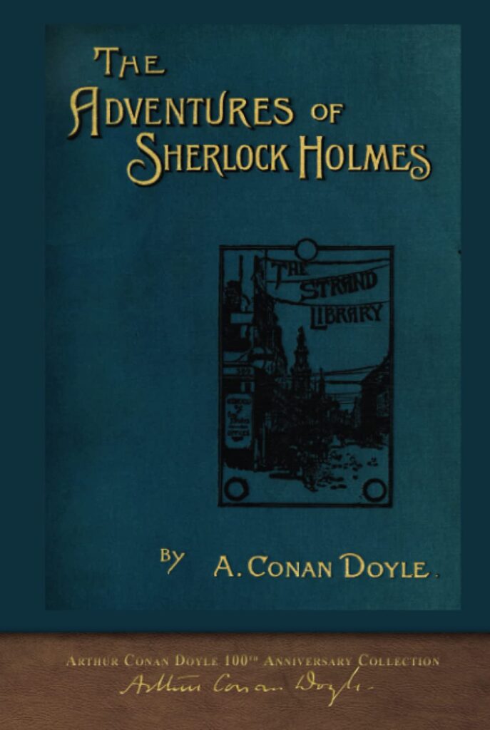 The adventures of Sherlock Holmes