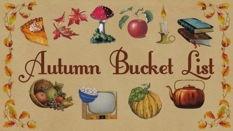 Autumn Bucket List - Vintage Fall Bucket List