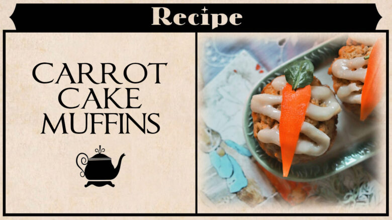Carrot Cake Muffins - Cottagecore Spring Recipe